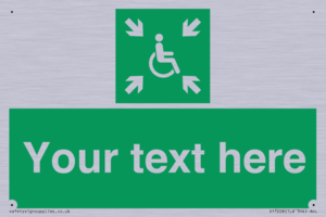 Custom sign safe condition evacuation temporary refuge